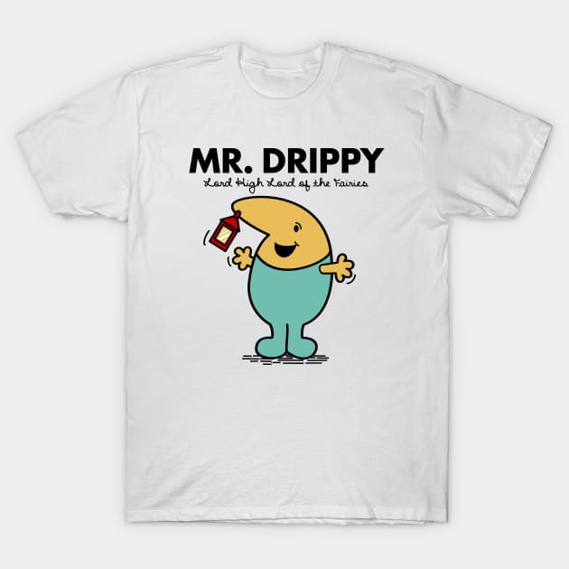 Mr Drippy T-Shirt by adho1982